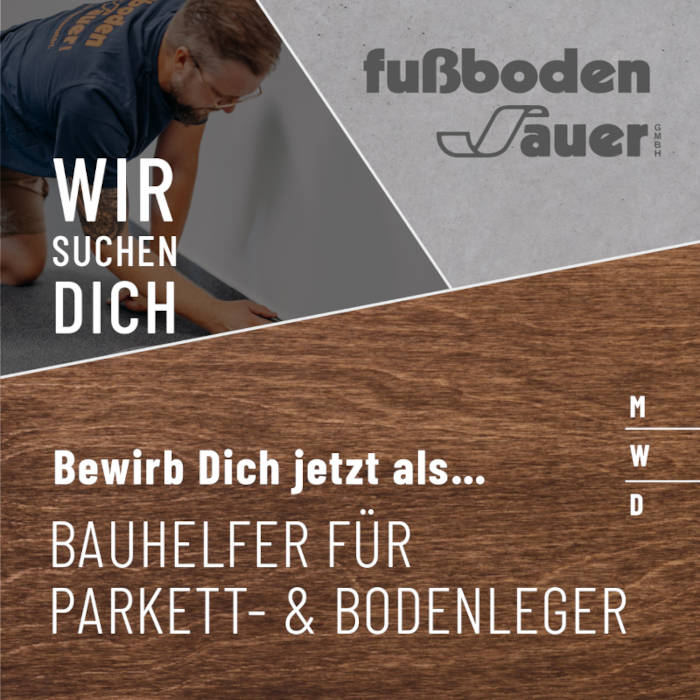 Bauhelfer für Parkett- & Bodenleger m/w/d
